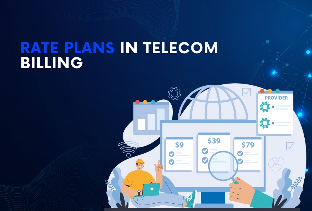 Rate Plans in Telecom Billing