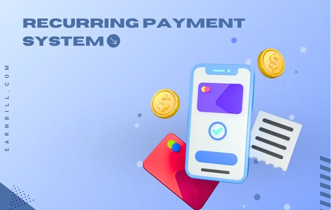 Recurring Payment System – A leading solution for subscription-based businesses with 100% automation