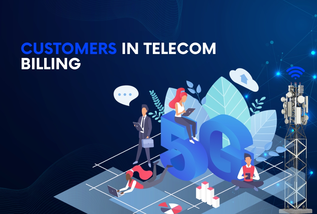 Customers in Telecom Billing